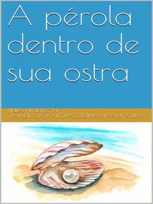 cover image of A pérola dentro de sua ostra